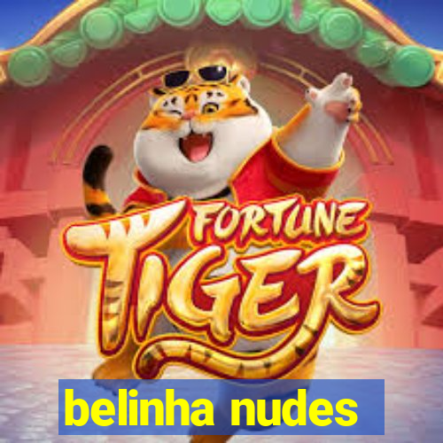 belinha nudes